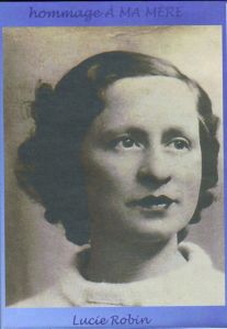 Portrait de Lucie Robin,  la mère d'Abèle-France © A-F. Ataroff